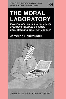 Moral Laboratory - Frank Hakemulder