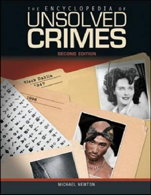 Encyclopedia of Unsolved Crimes - Michael Newton