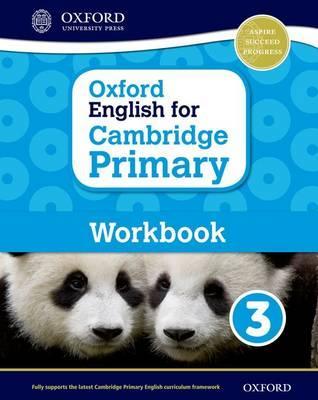 Oxford English for Cambridge Primary Workbook 3 - Emma Danihel