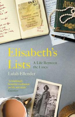 Elisabeth's Lists - Lulah Ellender
