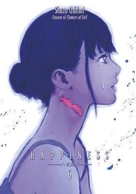 Happiness 6 - Shuzo Oshimi