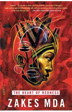 Heart of Redness - Zakes Mda