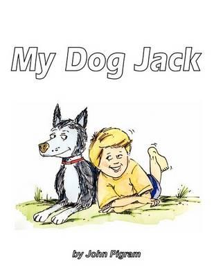 My Dog Jack - John Pigram