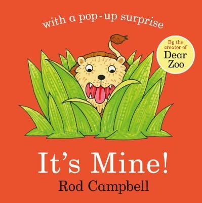 It's Mine! - Rod Campbell