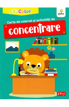 Coperta cărții 'Carte de colorat și activități de concentrare. EduColor'