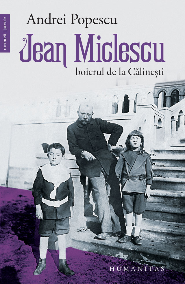 Jean Miclescu: Boierul de la Calinesti - Andrei Popescu