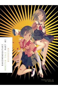 Bakemonogatari, Part 2 - NISIOISIN