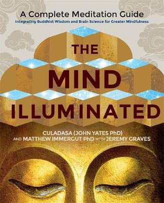 Mind Illuminated - Culadasa John Yates