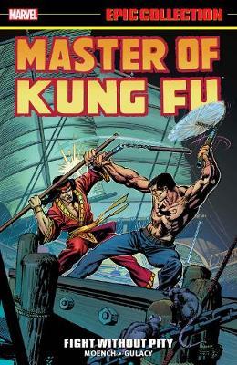 Master Of Kung Fu Epic Collection: Fight Without Pity -  