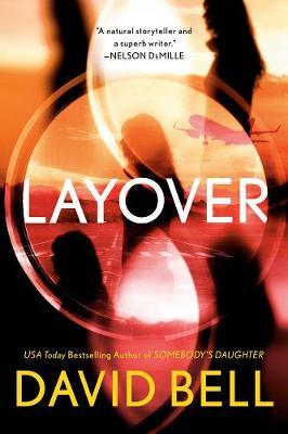 Layover - David Bell
