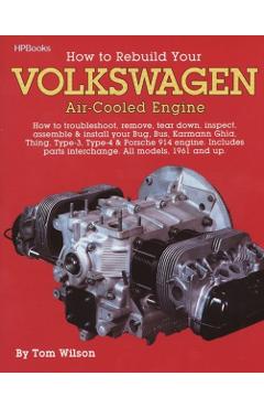 Rebuild Aircooled Vw Engines Hp255 - Tom Wilson