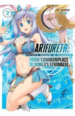 Poza produsului Arifureta: From Commonplace to World's Strongest (Light Nove - Ryo Shirakome