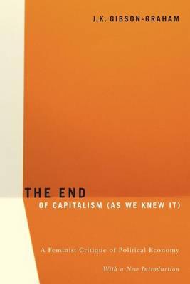 End Of Capitalism (As We Knew It) -  