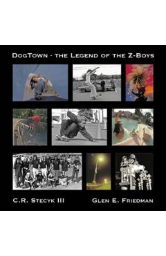 Dogtown - C Stecyk
