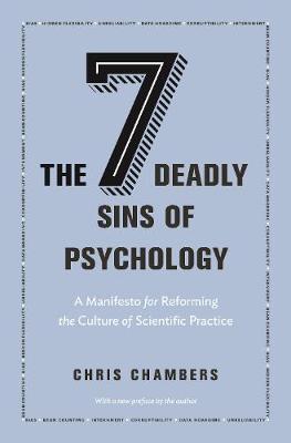 Seven Deadly Sins of Psychology - Chris Chambers