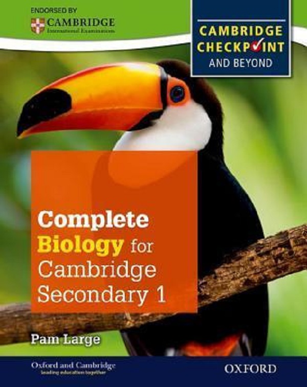 Complete Biology for Cambridge Secondary 1 Student Book: For Cambridge Checkpoint and beyond - Pam Large