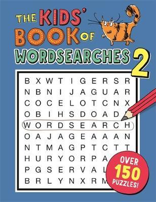 Kids' Book of Wordsearches 2 - Gareth Moore