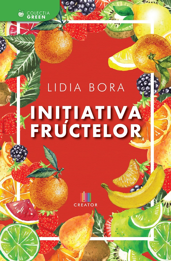 Initiativa fructelor - Lidia Bora