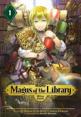 Magus Of The Library 1 - Mitsu Izumi
