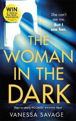 Woman in the Dark - Vanessa Savage