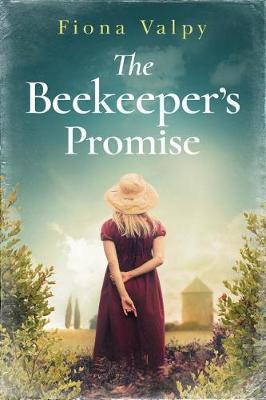 Beekeeper's Promise - Fiona Valpy