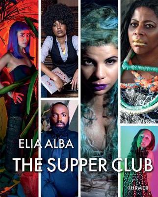 Elia Alba: The Supper Club - Sara Reisman