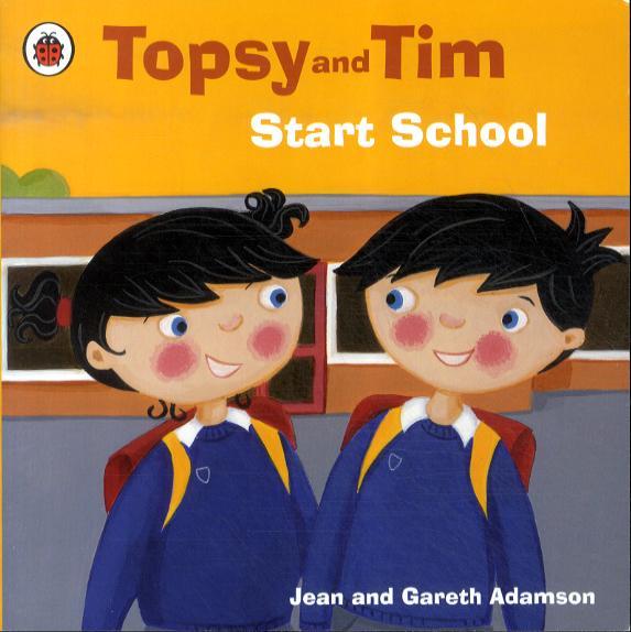 Topsy and Tim: Start School - Jean Adamson