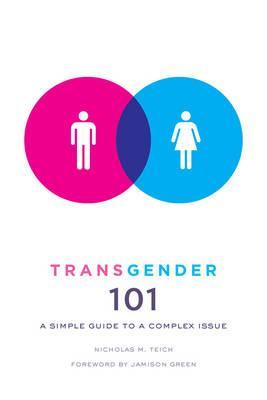 Transgender 101 -  Teich