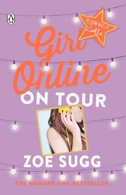 Girl Online: On Tour - Zoe Zoella Sugg