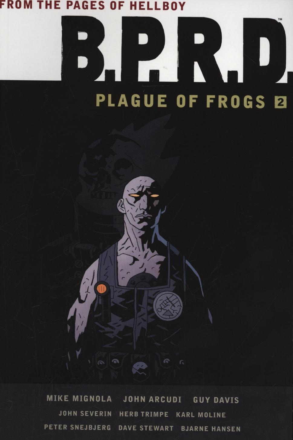 B.p.r.d.: Plague Of Frogs Volume 2 - Mike Mignola