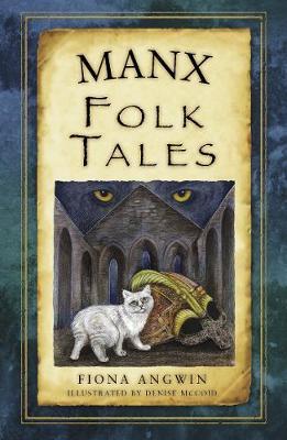 Manx Folk Tales - Fiona Angwin