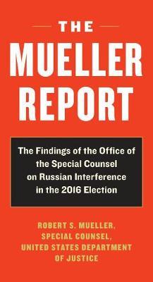 Mueller Report - Robert S Mueller