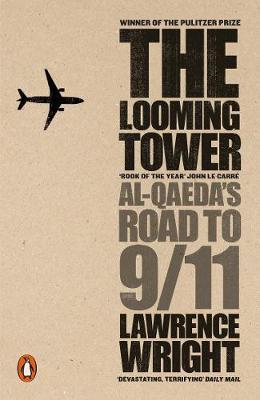 Looming Tower - Lawrence Wright