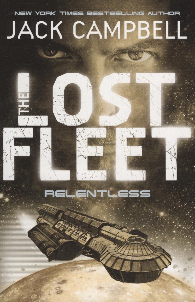 Lost Fleet - Relentless (Book 5) - Jack Campbell