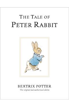 Tale Of Peter Rabbit - Beatrix Potter