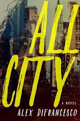 All City - Alex DiFrancesco