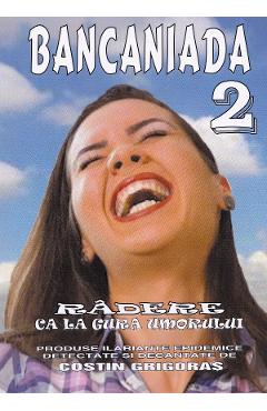 Coperta cărții 'Bancaniada vol 2 - Costin Grigoras'