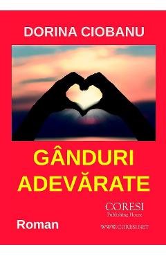 Poza produsului Ganduri adevarate - Dorina Ciobanu