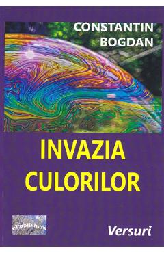 Poza produsului Invazia culorilor - Constantin Bogdan