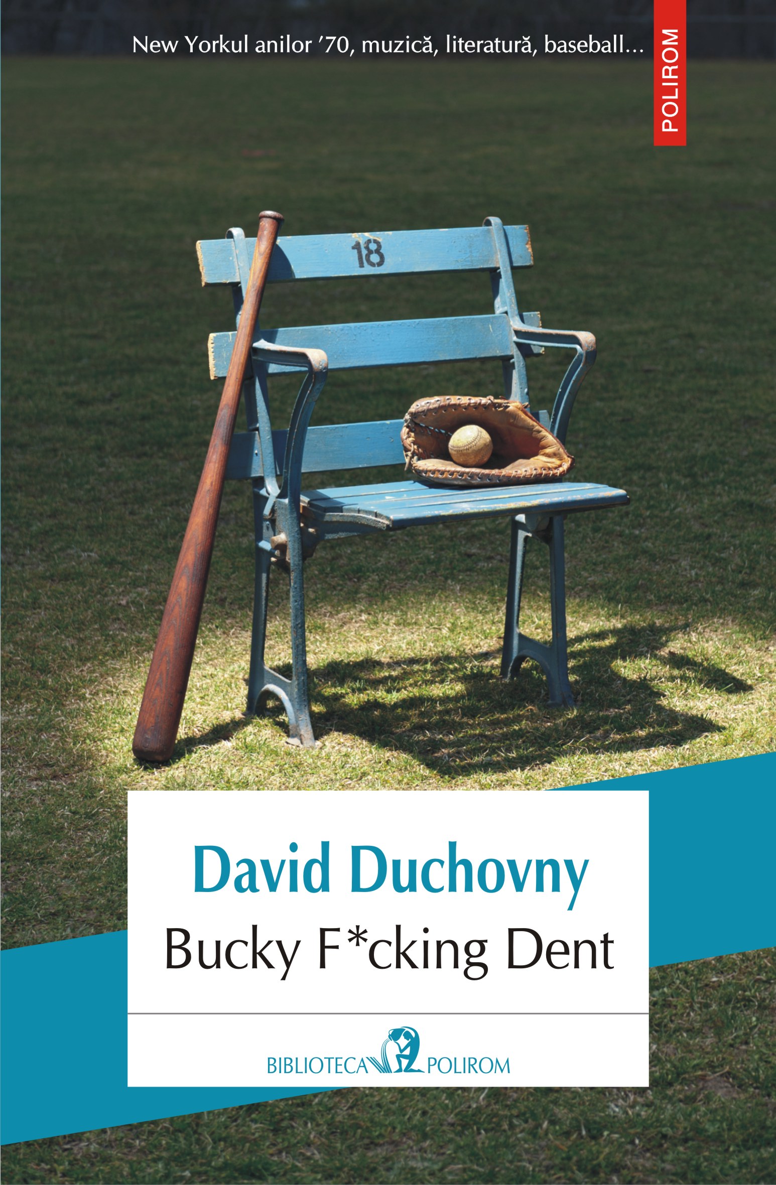 eBook Bucky Fucking Dent - David Duchovny