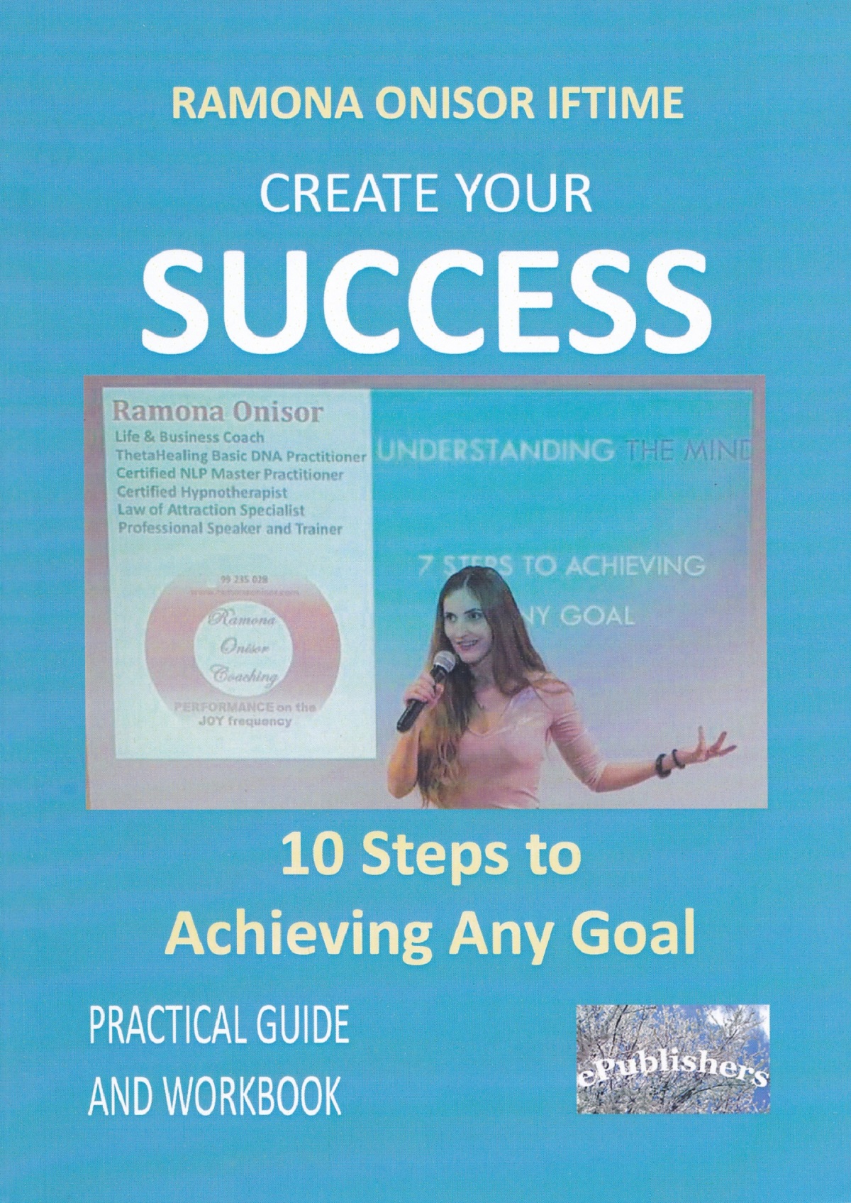 Create Your Success - Ramona Onisor Iftime