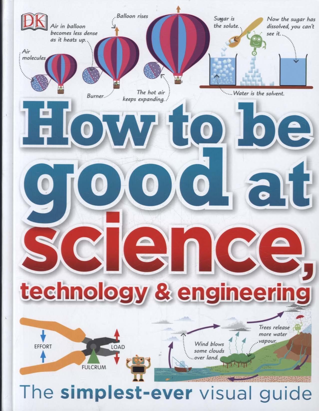 How to Be Good at Science, Technology, and Engineering -  