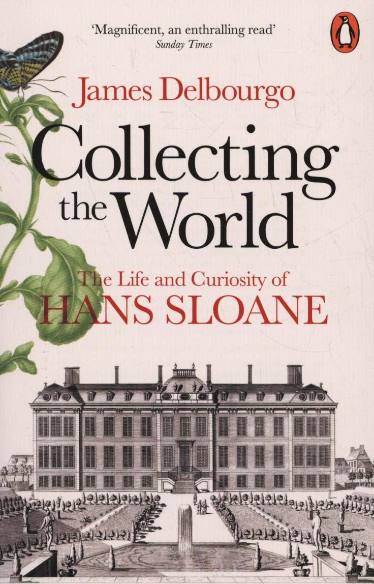 Collecting the World - James Delbourgo