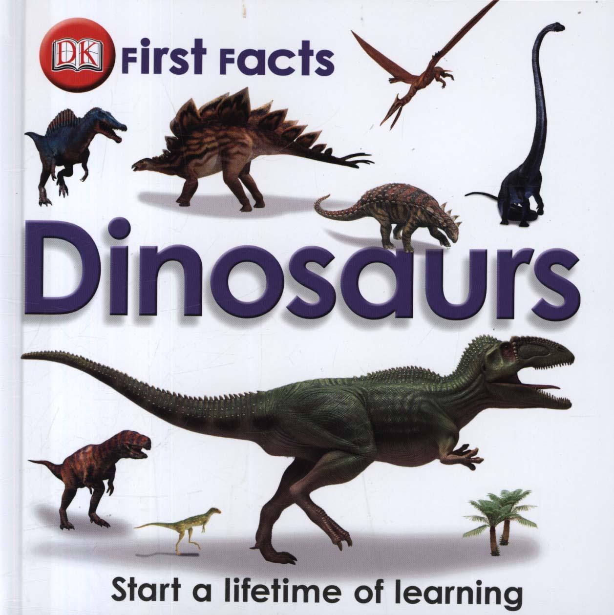 First Facts Dinosaurs -  