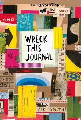 Wreck This Journal: Now in Colour - Keri Smith