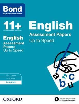 Bond 11+: English: Up to Speed Papers -  