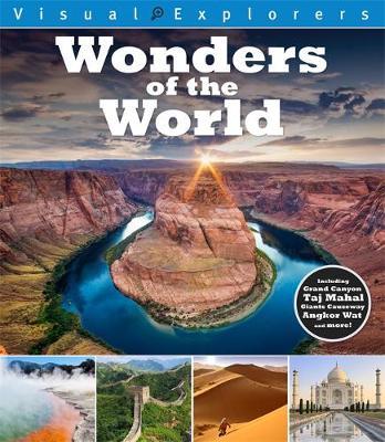 Visual Explorers: Wonders of the World - Paul Calver