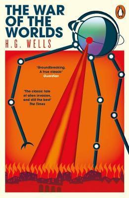 War of the Worlds - H  G Wells