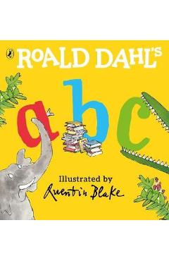 Coperta cărții 'Roald Dahl's ABC - Roald Dahl'