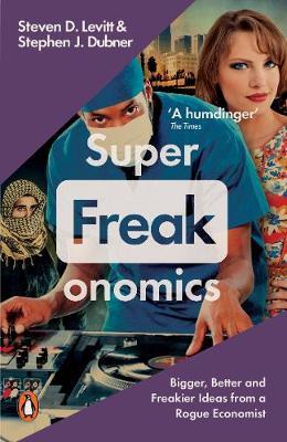 Superfreakonomics - Stephen J Dubner